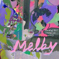 Виниловая пластинка MELBY / NONE OF THIS MAKES ME (1LP)